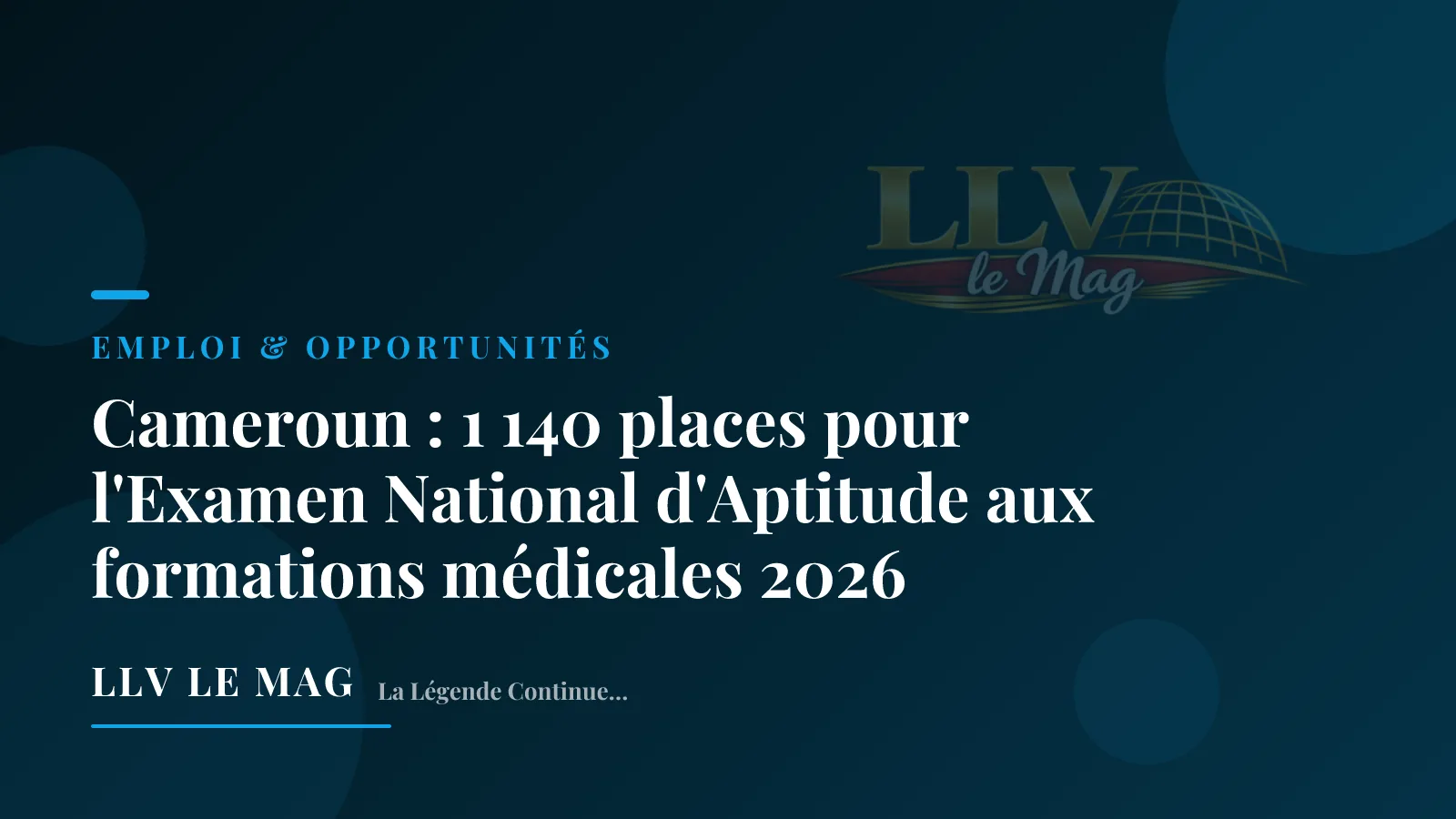 Illustration éditoriale pour Cameroun : 1 140 places pour l'Examen National d'Aptitude aux formations médicales 2026
