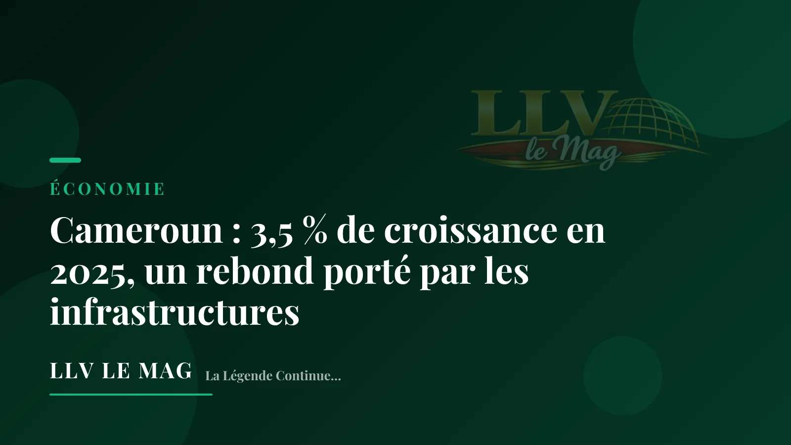Illustration éditoriale pour Cameroun : 3,5 % de croissance en 2025, un rebond porté par les infrastructures