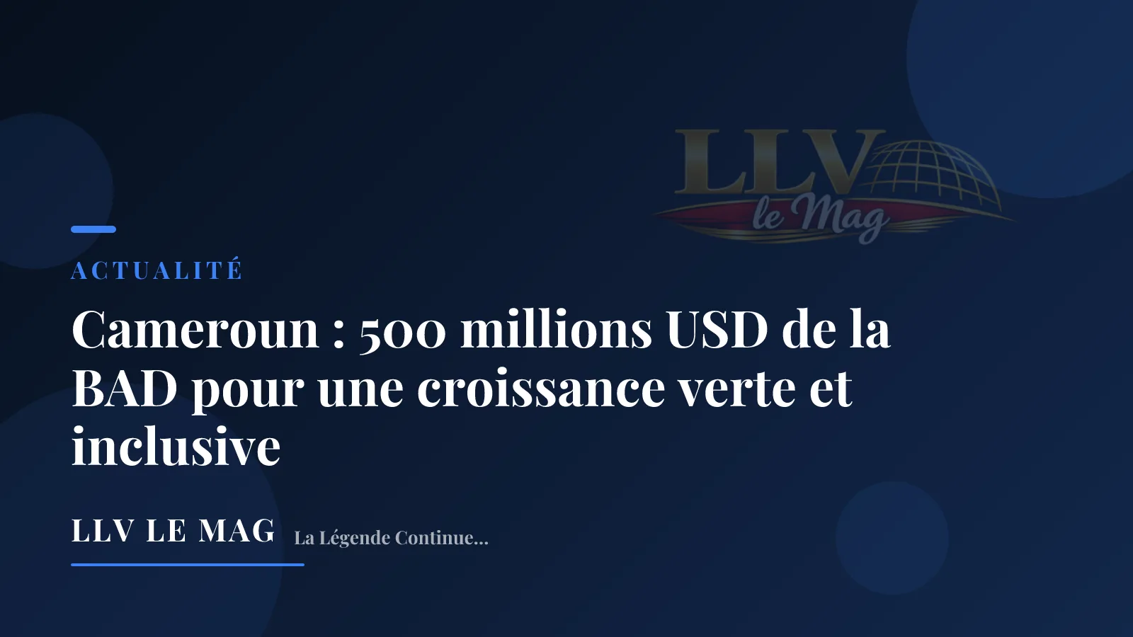 Illustration éditoriale pour Cameroun : un prêt ESG de 690 millions USD en préparation avec la BAD et trois partenaires