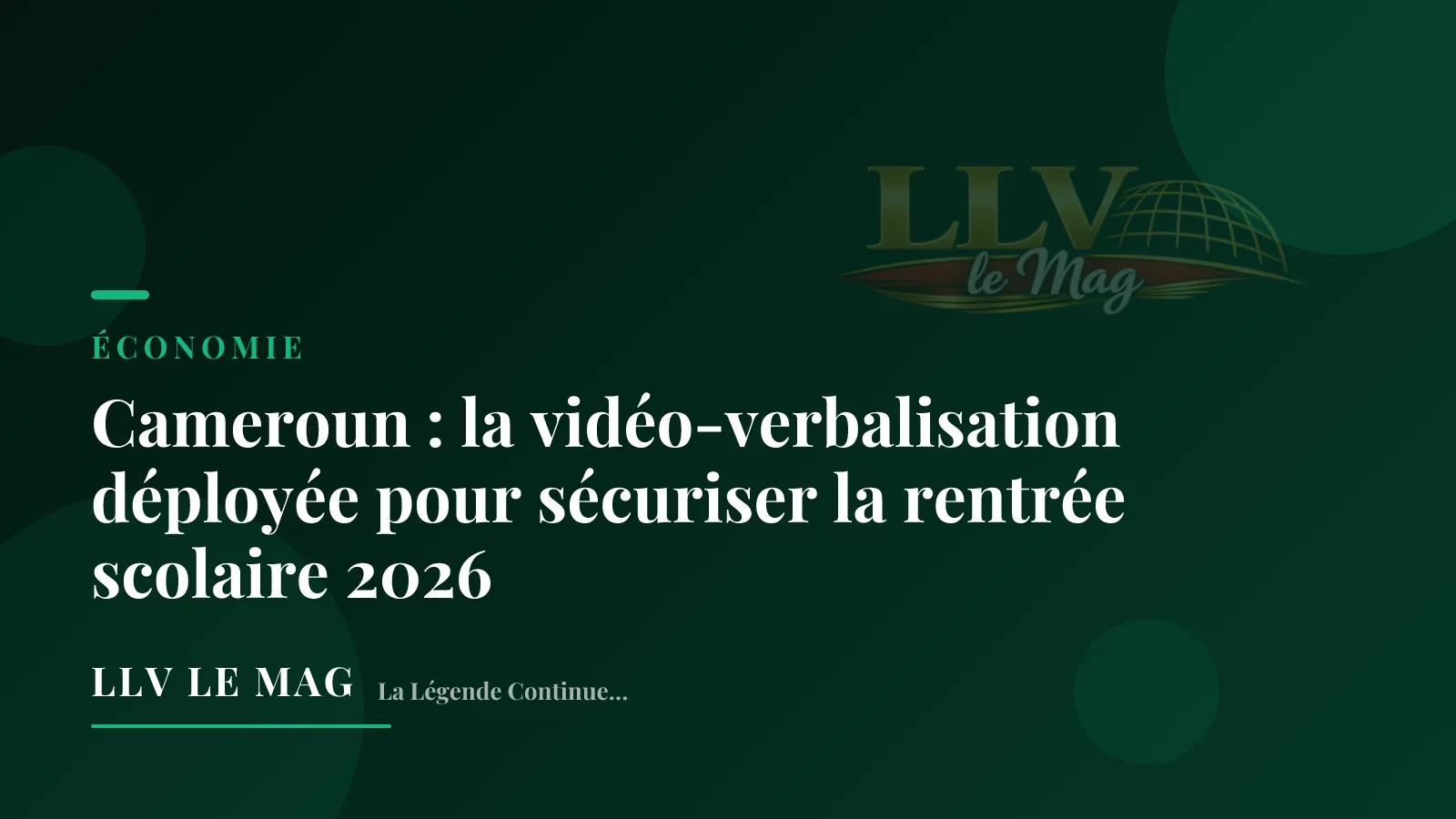Illustration éditoriale pour Cameroun : la vidéo-verbalisation déployée pour sécuriser la rentrée scolaire 2026