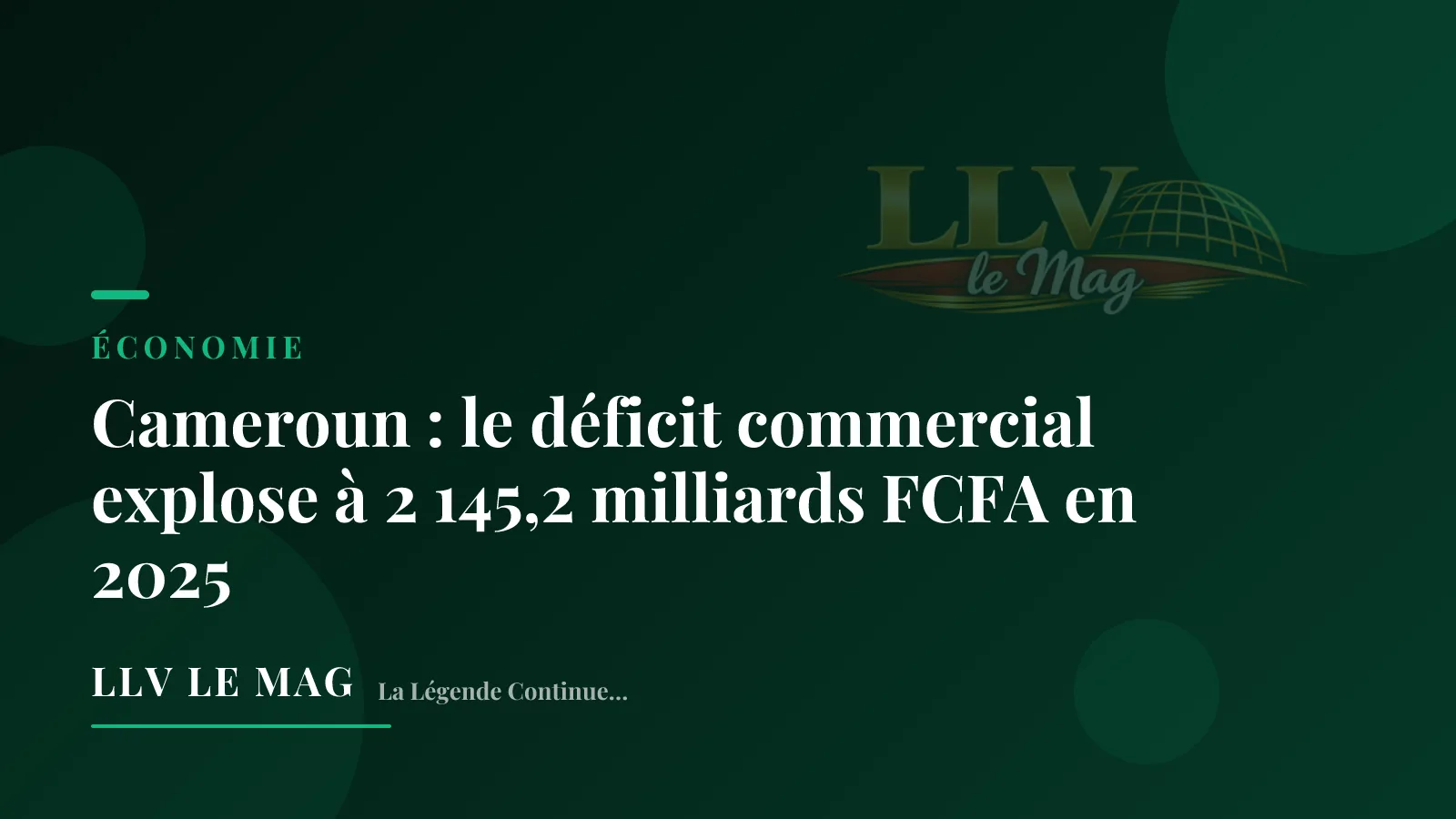 Illustration éditoriale pour Cameroun : le déficit commercial explose à 2 145,2 milliards FCFA en 2025