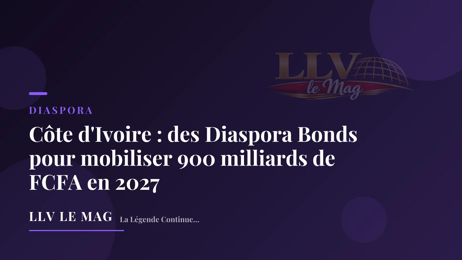 Illustration éditoriale pour Côte d'Ivoire : des Diaspora Bonds pour mobiliser 900 milliards de FCFA en 2027