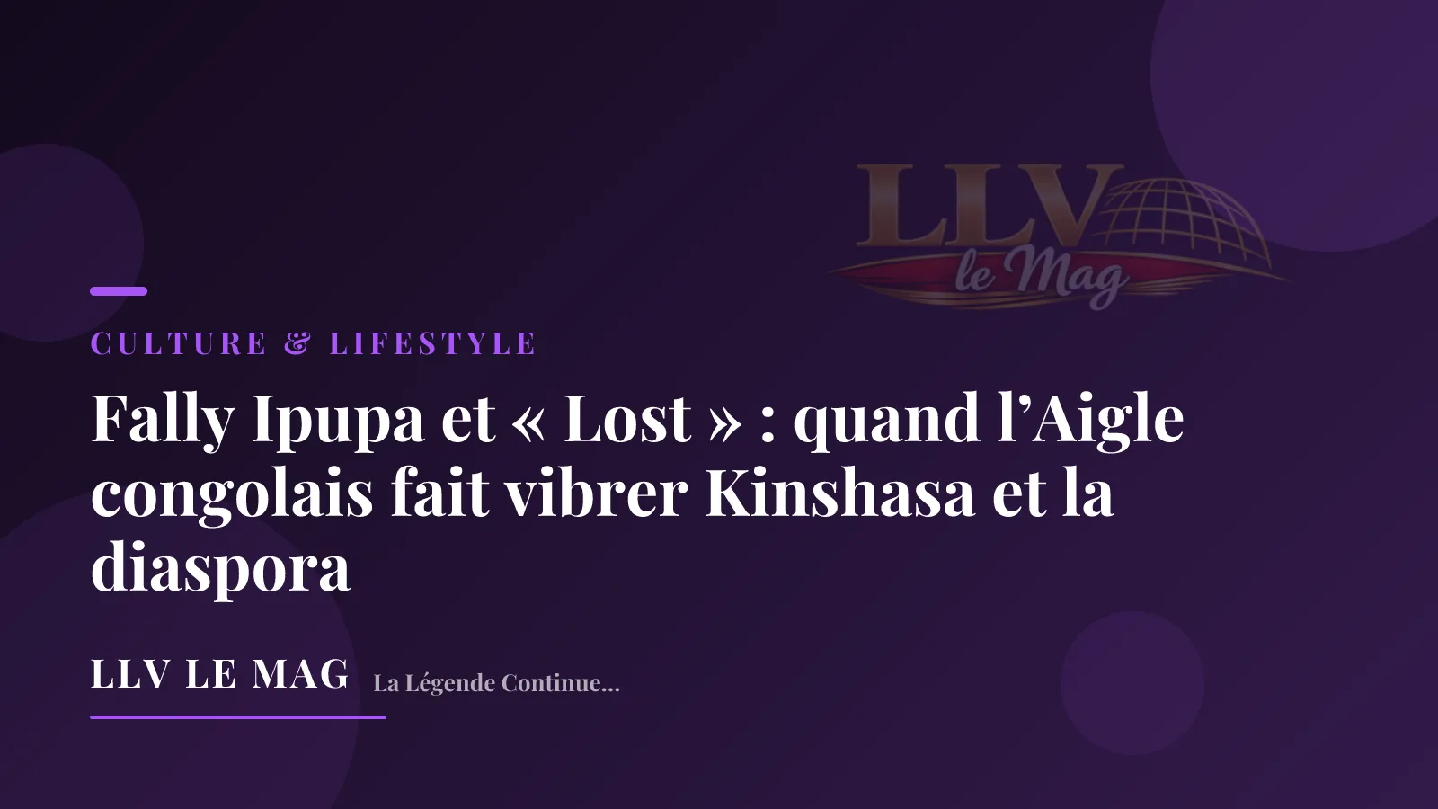 Illustration éditoriale pour Fally Ipupa et « Lost » : quand l’Aigle congolais fait vibrer Kinshasa et la diaspora