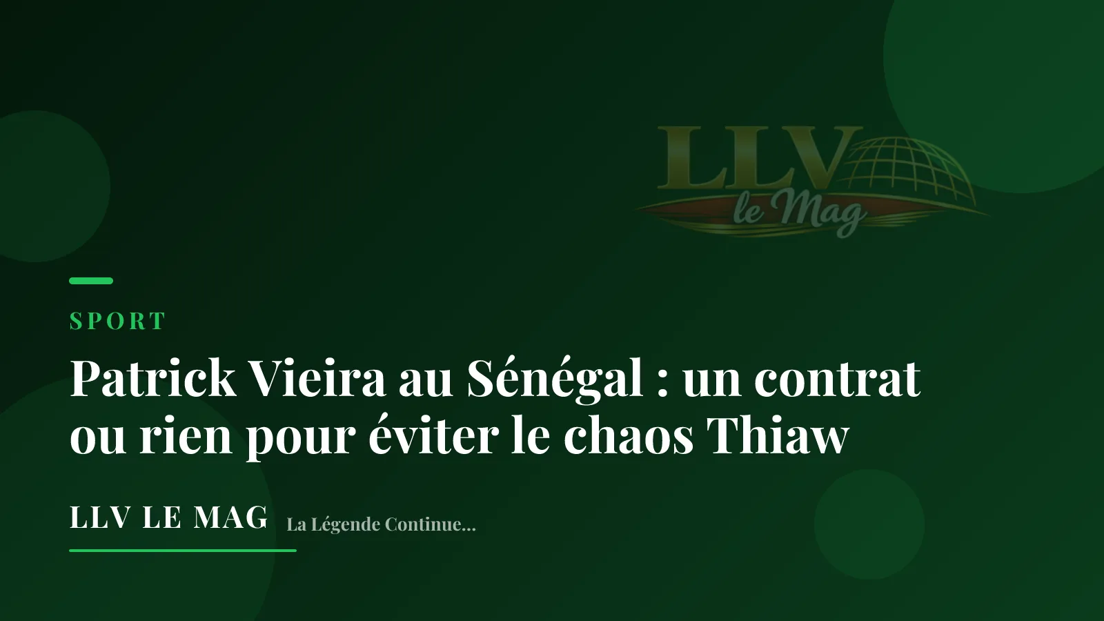 Illustration éditoriale pour Patrick Vieira au Sénégal : un contrat ou rien pour éviter le chaos Thiaw