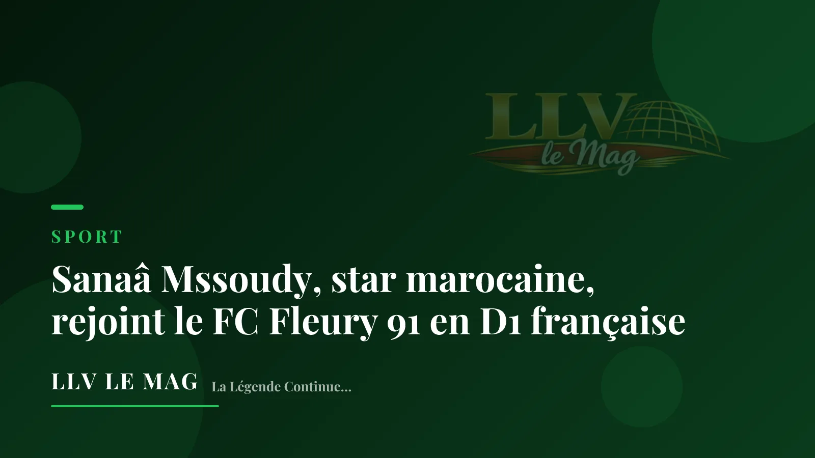 Illustration éditoriale pour Sanaâ Mssoudy, star marocaine, rejoint le FC Fleury 91 en D1 française